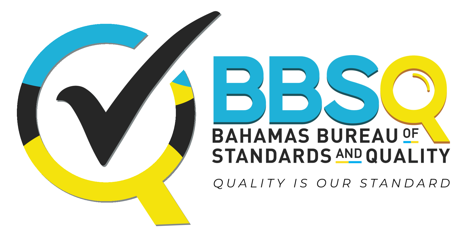 Standards The Bahamas Bureau of Standards and Quality (BBSQ)